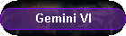 Gemini VI
